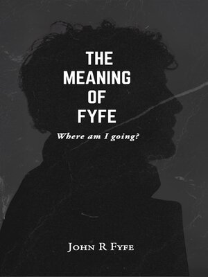 cover image of The Meaning of Fyfe